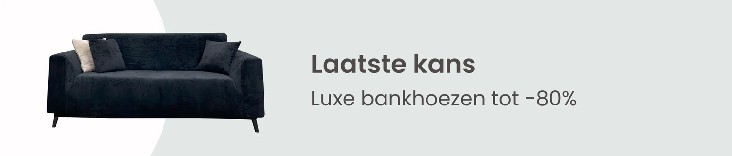 Laatste kans: luxe bankhoezen tot -80%